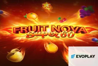 Fruit Super Nova 60
